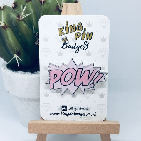 POW! Acrylic Badge